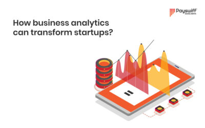 How Business Analytics Can Transform Startups